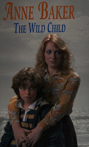 The wild child