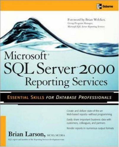 Microsoft SQL Server 2000 reporting services