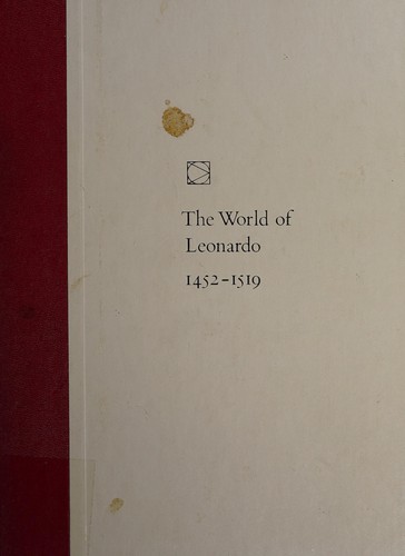 The world of Leonardo, 1452-1519