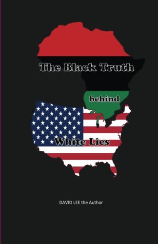 The Black Truth behind White Lies