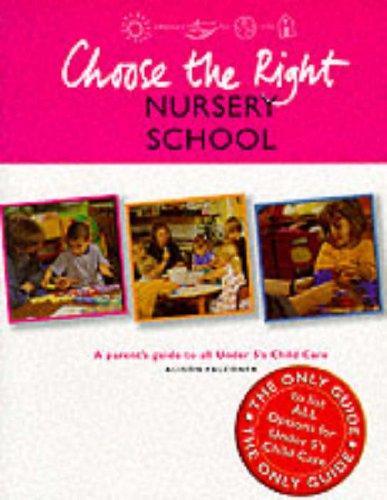 Choose the right nursery school