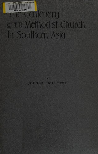 The centenary of the Methodist Church in southern Asia