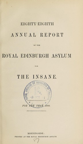 Eighty-eighth annual report of the Royal Edinburgh Asylum for the insane