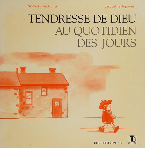 Tendresse de Dieu au quotidien des jours