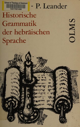 Historische Grammatik der hebräischen Sprache des Alten Testamentes