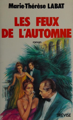 Les feux de l'automne