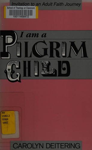 I am a pilgrim child