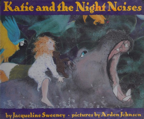 Katie and the night noises