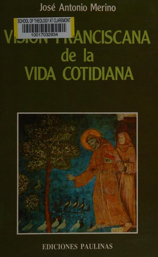 Visión Franciscana de la vida cotidiana