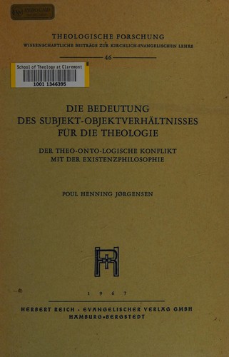 Die bedeutung des subjekt-objektivver-haeltnisses fuer die theologie