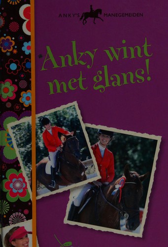Anky wint met glans!