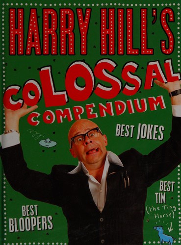 Harry Hill's Colossal Compendium