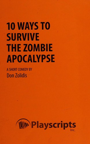 10 ways to survive the zombie apocalypse
