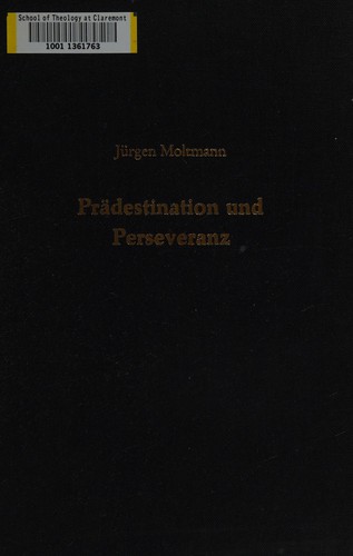 Prädestination und Perseveranz