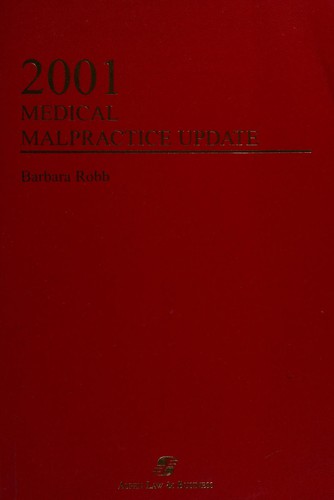 Medical Malpractice Update 2001