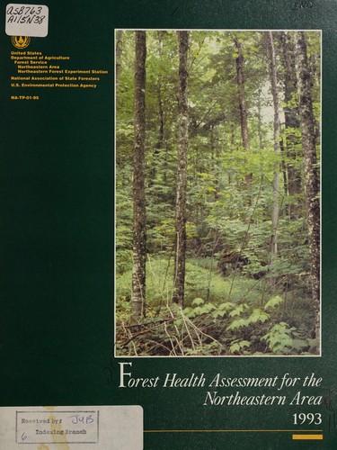 Forest Health Assessment for the Northeastern Area--1993