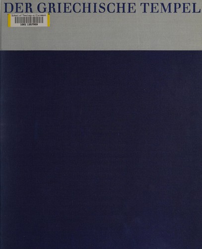 Der griechische Tempel, Wesen und Gestalt.
