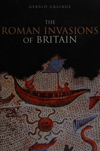 ROMAN INVASIONS OF BRITAIN.
