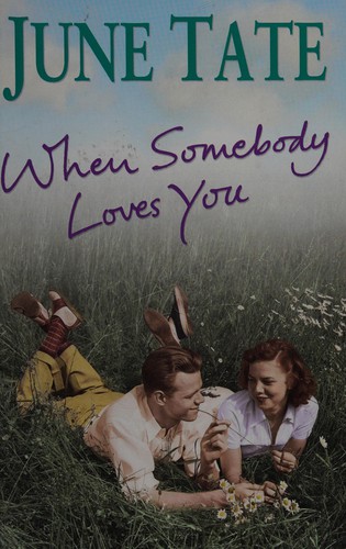 When somebody loves you