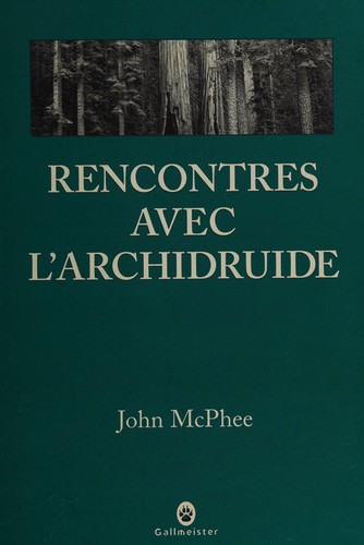 Rencontres avec l'archidruide