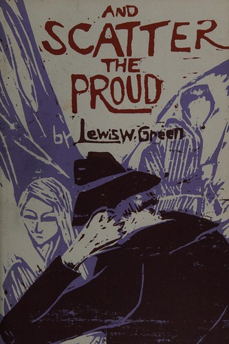 And scatter the proud