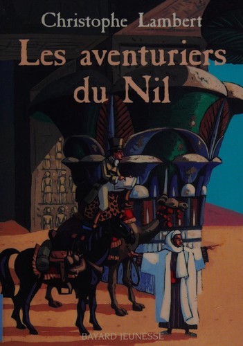 Les aventuriers du Nil