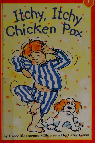 Itchy, Itchy Chicken Pox