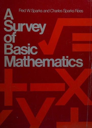 A survey of basicmathematics.