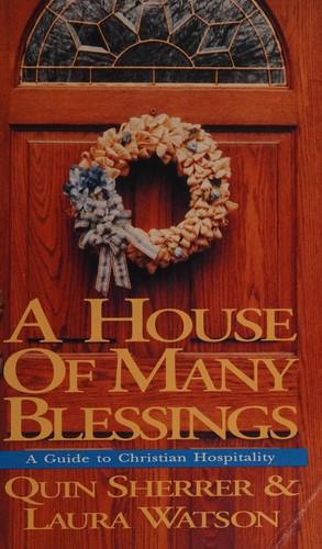 A house of many blessings