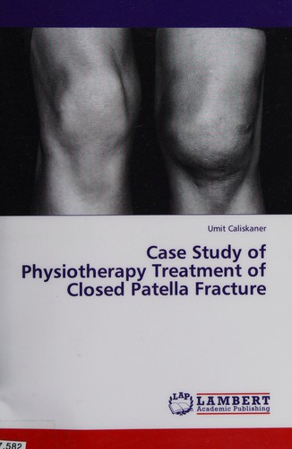 Case Study of Physiotherapy Treatment of Closed Patella Fracture