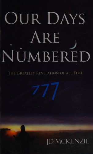 Our days are numbered