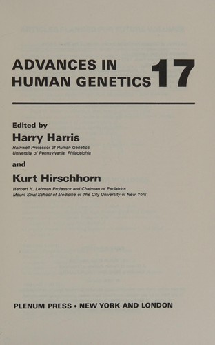 Advances in Human Genetics, Volume 17 (Advances in Human Genetics)