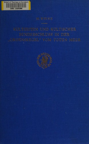 Kultzeiten und kultischer Bundesschluss in der "Ordensregal" vom Toten Meer.