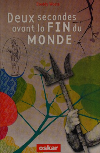 Deux secondes avant la fin du monde