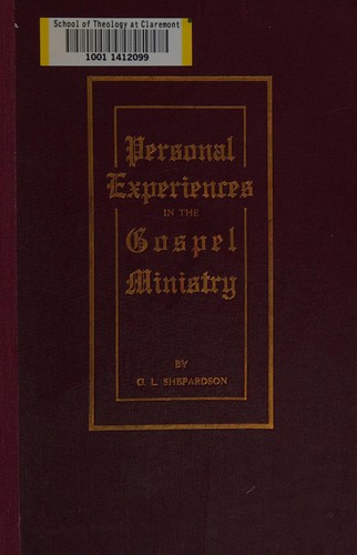 Personal experiences in the gospel ministry