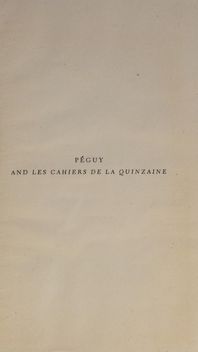 Pe'guy and Les cahiers de la quinzaine.
