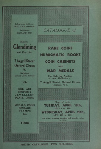 Catalogue of rare coins, numismatic books, coin cabinets, and war medals, [including] the properties of the late Rev. Moore; [and] R.E. Richards, Esq.; [and containing] Swiss silver coins, [and] a fine collection of love tokens ...