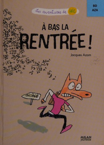 A bas la rentrée!