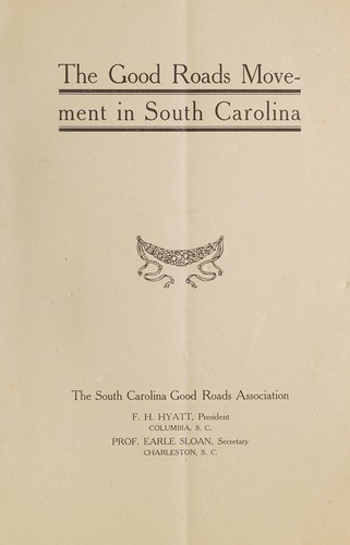 The good roads movement in South Carolina