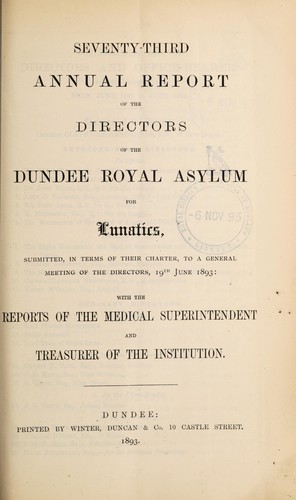 Seventy-third annual report of the directors of the Dundee Royal Asylum for Lunatics