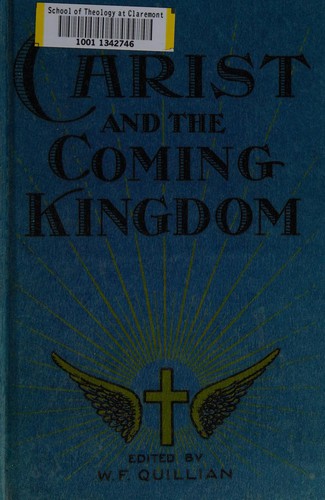 Christ and the coming kingdom