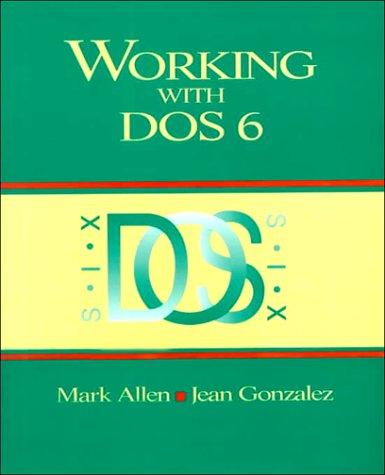 Working with DOS 6