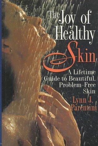 Joy of Healthy Skin