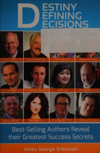 Destiny defining decisions