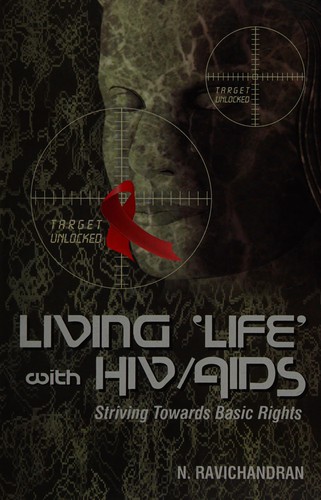 Living "life" with HIV/AIDS
