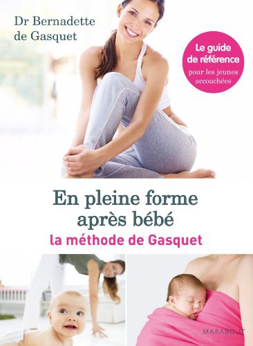 En pleine forme après bébé