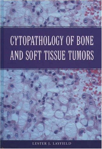 Cytopathology of Bone and Soft Tissue Tumors