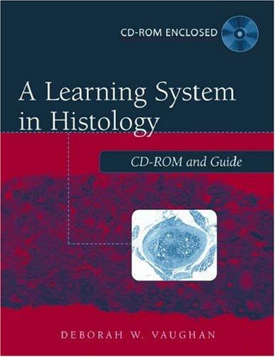 A Learning System in Histology
