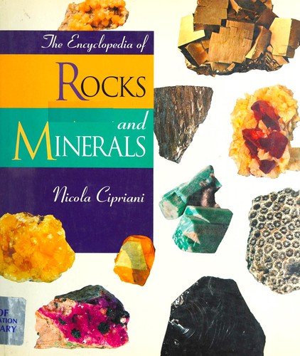 The encyclopedia of rocks and minerals