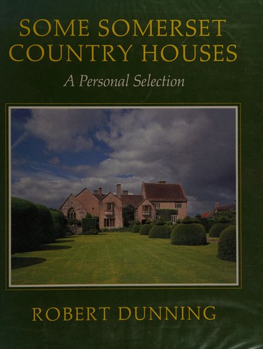 Some Somerset Country Houses